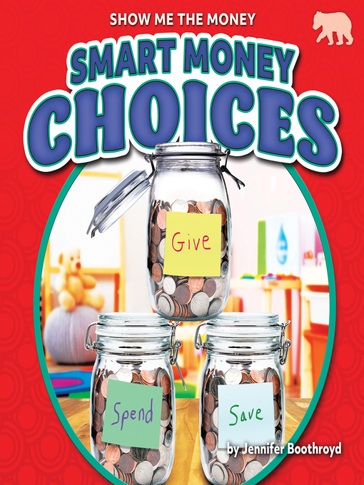 Title details for Smart Money Choices by Jennifer Boothroyd - Available